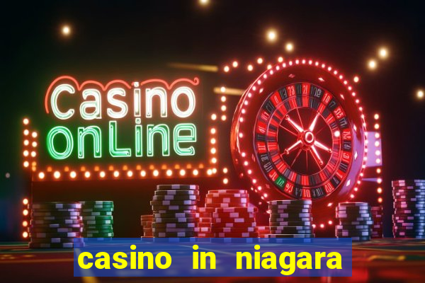 casino in niagara falls ontario