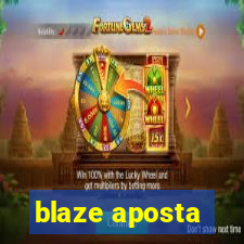 blaze aposta