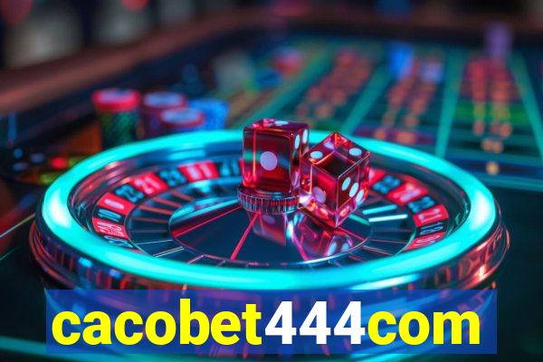 cacobet444com