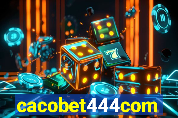 cacobet444com