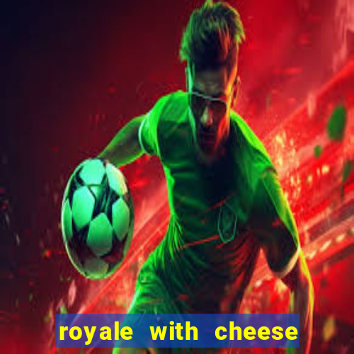 royale with cheese megaways slot free play