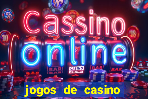 jogos de casino que n?o precisa depositar