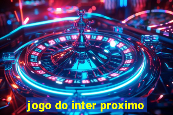 jogo do inter proximo