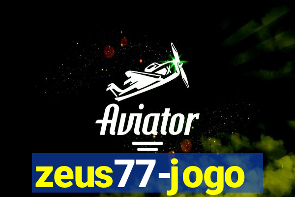 zeus77-jogo