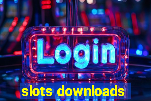 slots downloads