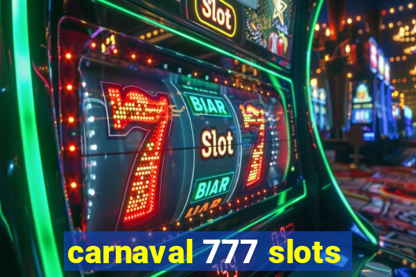 carnaval 777 slots