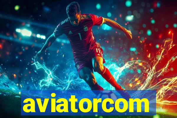 aviatorcom