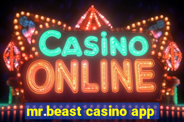 mr.beast casino app