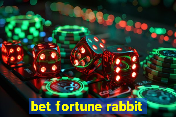 bet fortune rabbit