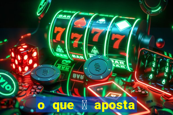 o que 茅 aposta padr茫o no slot