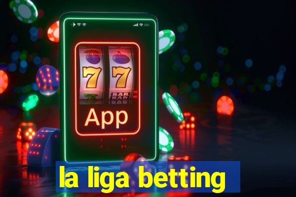 la liga betting