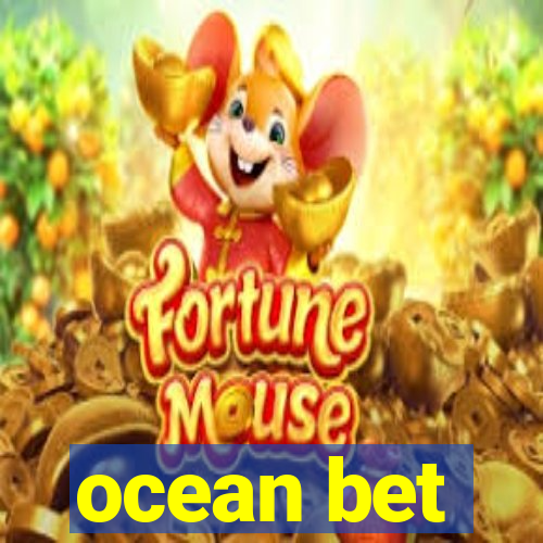 ocean bet