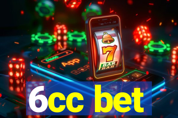 6cc bet