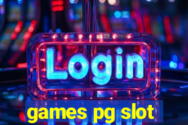 games pg slot