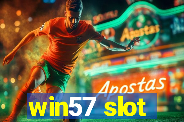 win57 slot