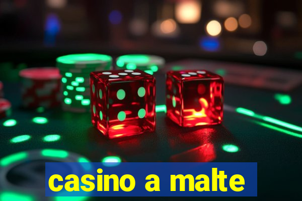 casino a malte