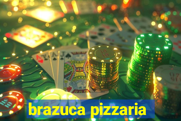 brazuca pizzaria