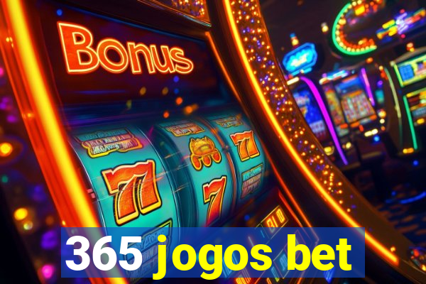 365 jogos bet