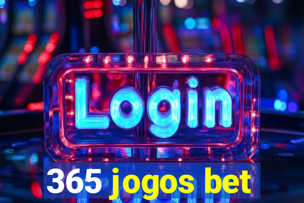 365 jogos bet