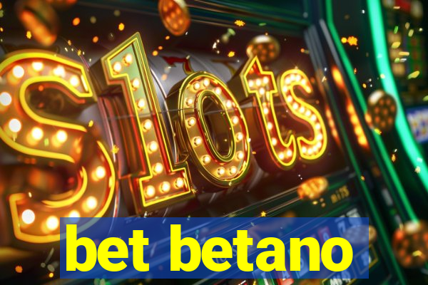 bet betano