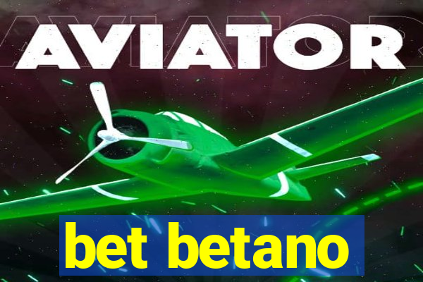 bet betano