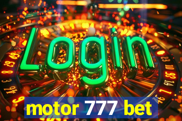 motor 777 bet