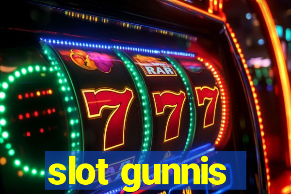 slot gunnis