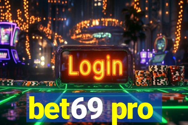 bet69 pro