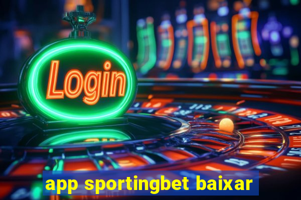 app sportingbet baixar