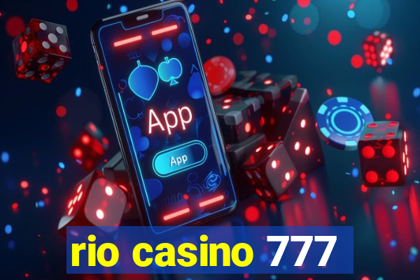 rio casino 777