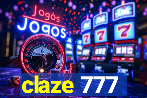 claze 777