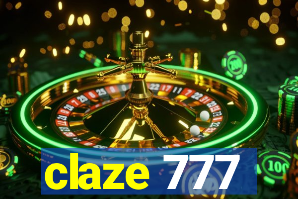 claze 777