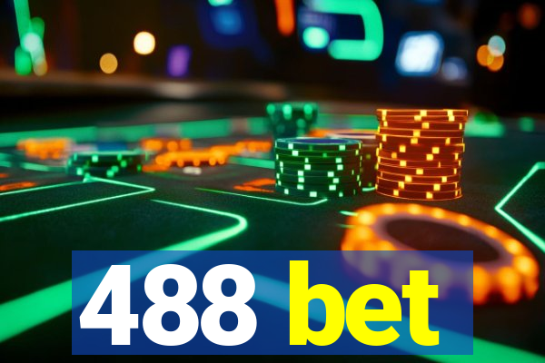 488 bet