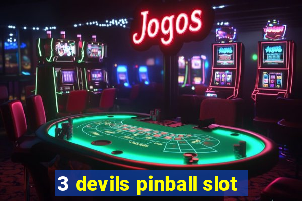 3 devils pinball slot