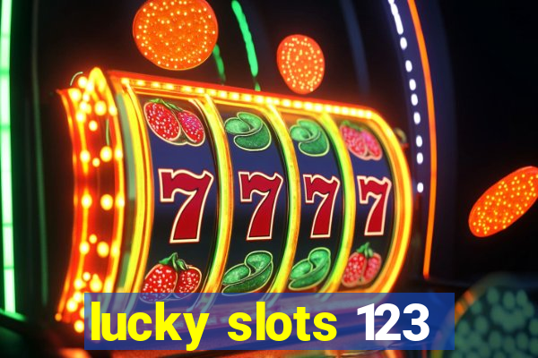 lucky slots 123