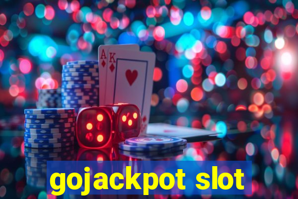 gojackpot slot