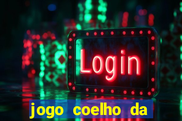 jogo coelho da fortuna demo