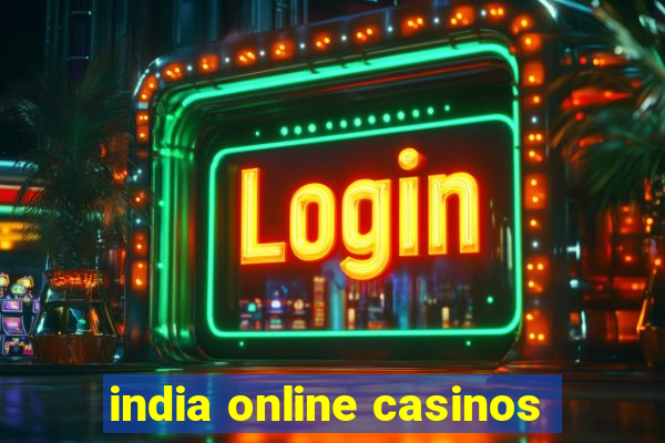 india online casinos