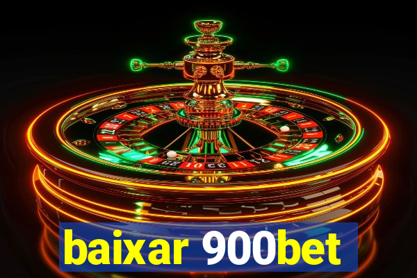 baixar 900bet