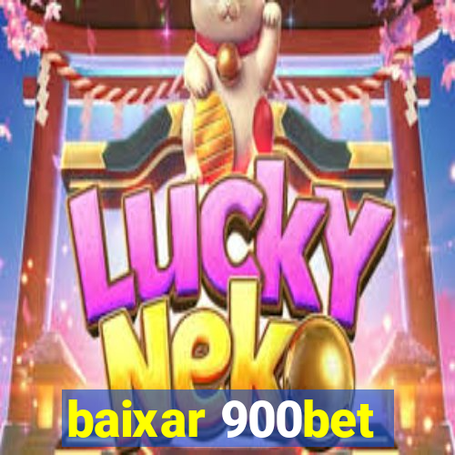 baixar 900bet