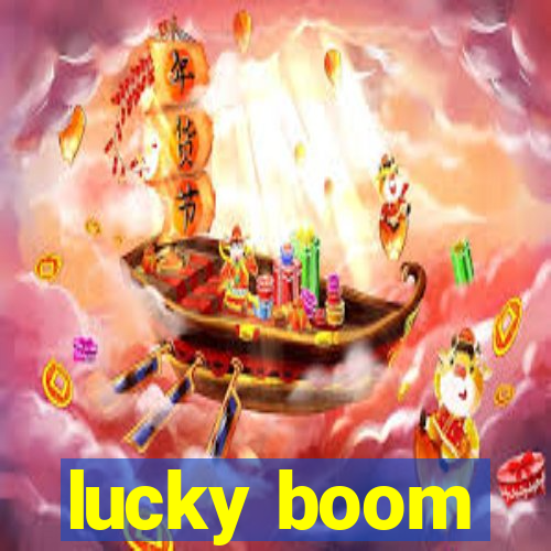 lucky boom