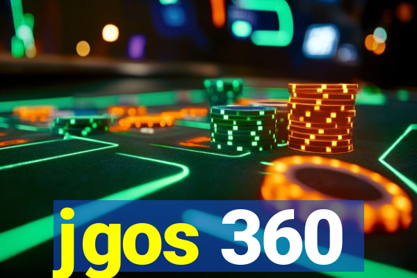 jgos 360