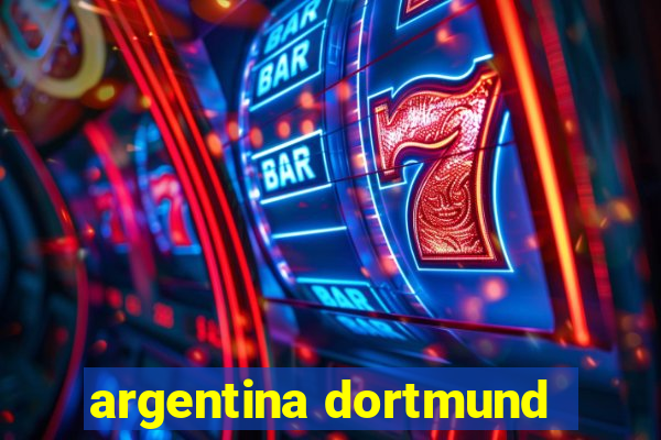 argentina dortmund