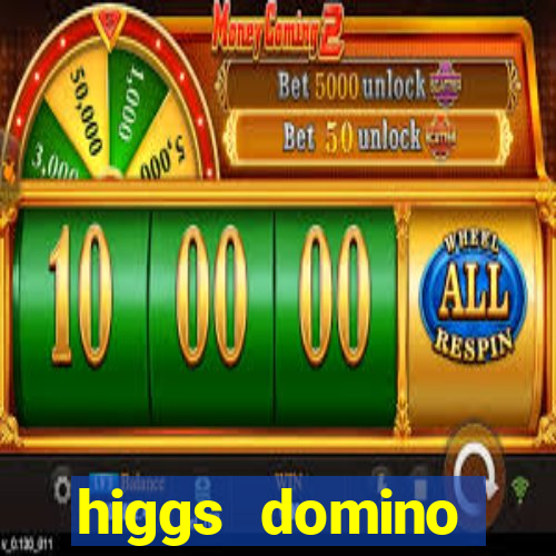 higgs domino bangsawan terbaru