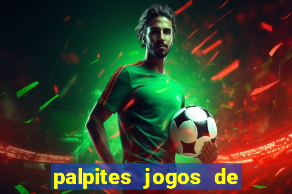 palpites jogos de hoje sul americana