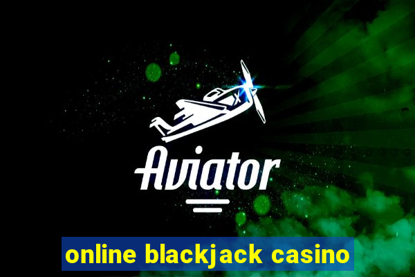 online blackjack casino