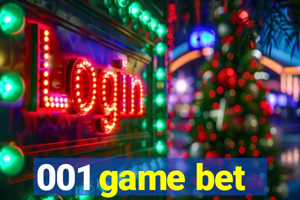 001 game bet