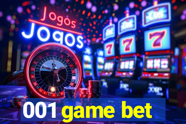 001 game bet