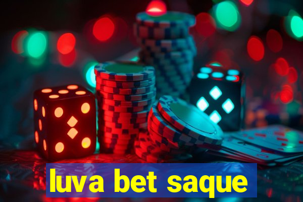 luva bet saque