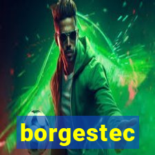 borgestec